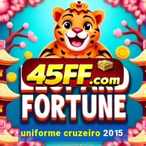 uniforme cruzeiro 2015